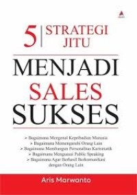 Image of 5 Strategi jitu menjadi sales sukses
