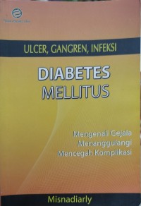 Image of Diabetes mellitus ( mengenali gejala & mencegah komplikasi )
