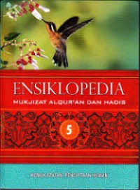 Image of Ensiklopedia Mukjizat Al-Qur'an dan Hadis 5
