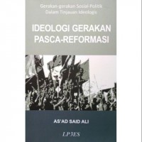 Image of Ideologi gerakan pasca-reformasi