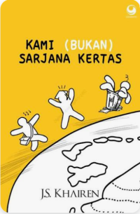 Image of Kami (Bukan) Sarjana Kertas