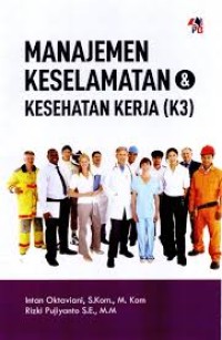 Image of Manajemen keselamatan & kesehatan kerja ( k3 )