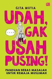 Image of Udah gak usah pusing